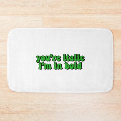 You'Re Italic I'M In Bold Bath Mat Official Billie Eilish Merch